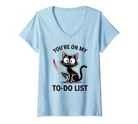 Femme Funny Cat Tu es sur ma liste de choses à faire Cat Lover 03 T-Shirt avec Col en V
