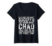 Femme Funny Chad If At First You Don't Succeed Birthday Chad T-Shirt avec Col en V