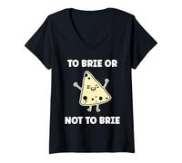 Femme Funny Cheese France Food Quote to Brie ot Not to Brie T-Shirt avec Col en V