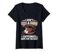 Femme Funny Coffee - Je ne me lève pas et ne brille pas, je fais de la caféine et j'espère T-Shirt avec Col en V