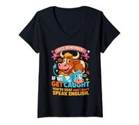 Femme Funny Cow Secret Remember If We Get Caught Humour T-Shirt avec Col en V