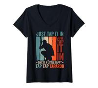 Femme Funny Golf Lover Just Tap Give Little Tappy Golfing Golfer T-Shirt avec Col en V