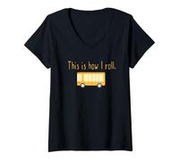 Femme Funny How I Roll Bus scolaire T-Shirt avec Col en V