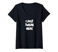 Femme Funny I Just Twerk Here Silly Dance Joke T-Shirt avec Col en V