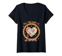 Femme Funny Knitting Lover All You Knit is Love Yarn Mom Knitting T-Shirt avec Col en V