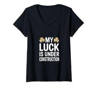 Femme Funny My Luck is Under Construction Humour Irlandais T-Shirt avec Col en V