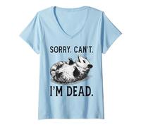 Femme Funny Opossum Dead Désolé, ne puis-je pas Possum Fake Death Sarcastic T-Shirt avec Col en V