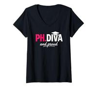 Femme Funny PhD Student Graduate Ph.D Diva Really and Proud T-Shirt avec Col en V