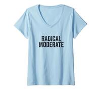 Femme Funny Radical Moderate Republican Democrat Politics Design T-Shirt avec Col en V