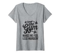 Femme Funny Sarcastic The Gym Makes Me Feel Less Murdery Workout 2 T-Shirt avec Col en V