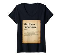 Femme Funny Shit Show Supervisor Dictionnaire Definition Manager Fun T-Shirt avec Col en V