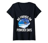 Femme Funny Ski No Friends on Powder Days Freeride T-Shirt avec Col en V