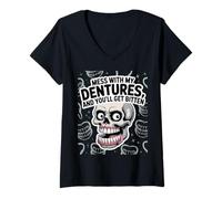 Femme Funny Skull Mess with My Dentures, and You’LL Get Bitten T-Shirt avec Col en V