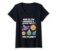 Femme Funny Space Joke You Planet It Party Humour Sarcasme Femme Homme T-Shirt avec Col en V