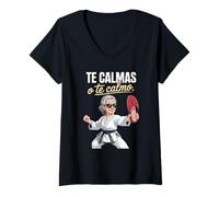 Femme Funny Te Calmas Calmo Abuela Chancla Humour Dire Femme Maman T-Shirt avec Col en V