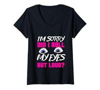 Femme Funny Teen Gift Eye Roll Sassy Humor Sarcastic Meme Women T-Shirt avec Col en V