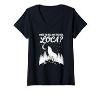 Femme Funny Wolf Where Hell Have You Been Loca Retro T-Shirt avec Col en V