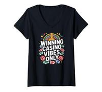 Femme Gagnant Casino Vibes Only Roulette Chips Dice Gamblers T-Shirt avec Col en V