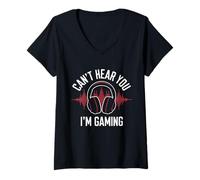 Femme Gamer Can't Hear You I'm Gaming est Un Jeu Amusant pour garçons, Filles, Enfants et Hommes T-Shirt avec Col en V