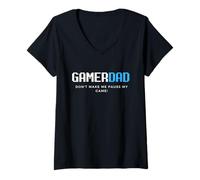 Femme Gamer Dads Dont Make Me Pause My Game Fathers Day Gaming Dad T-Shirt avec Col en V