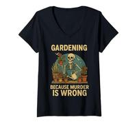 Femme Gardening Because Murder is Wrong Spooky Skeleton Halloween T-Shirt avec Col en V