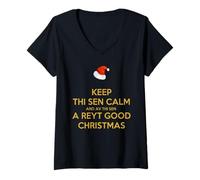 Femme Gardez Le Calme à Thi Sen et passez Un très Bon Noël à AV Thi Sen T-Shirt avec Col en V