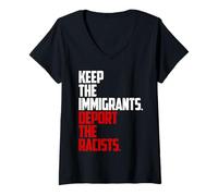 Femme Gardez les immigrants expulser les racistes anti-racisme T-Shirt avec Col en V