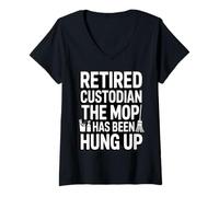 Femme Gardien à la Retraite The Mop Has Been Hung Up Humour T-Shirt avec Col en V