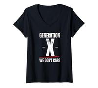 Femme Génération d'humour drôle Gen X We Don't Care T-Shirt avec Col en V