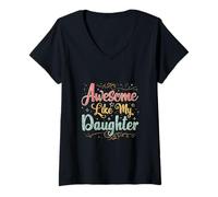 Femme Génial comme ma Fille - Fier Parent T-Shirt avec Col en V