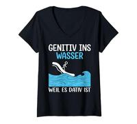 Femme Génitif dans l'eau Parce Que C'est datif - Grammaire drôle T-Shirt avec Col en V