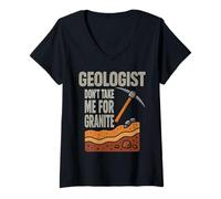 Femme Geologist Don't Take for Granite Citations Drôles T-Shirt avec Col en V