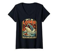 Femme Get in Loser, Nous Faisons la volonté de Dieu, Jonah Whale Bible Fun T-Shirt avec Col en V
