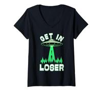 Femme Get in Loser, Un Complot sur Les ovnis croit à l'enlèvement d'un Extraterrestre T-Shirt avec Col en V