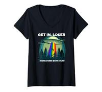Femme Get in Loser Were Doing Butt Stuff LGBTQ UFO T-Shirt avec Col en V