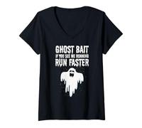 Femme Ghost Bait, si tu me Vois Courir, Courir Plus Vite, drôle, Paranormal T-Shirt avec Col en V