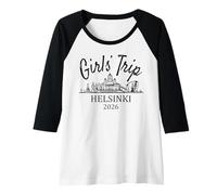 Femme Girls Trip Helsinki Finlande 2026 | Vacances de Voyage pour Filles Manche Raglan