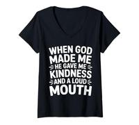 Femme God Made Me Kind and Loud-Mouthed - T-Shirt avec Col en V
