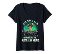 Femme God Once Said Australian Kelpie Dog Lover Funny Puppy T-Shirt avec Col en V