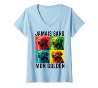 Femme Golden Retriever Cadeau Jamais sans Mon Chien T-Shirt avec Col en V