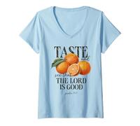 Femme Goûtez et voyez que le Seigneur est une bonne foi chrétienne T-Shirt avec Col en V