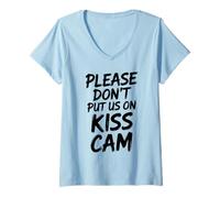 Femme Graphique Amusant « Please Don't Put Us on Kiss Cam » T-Shirt avec Col en V