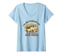 Femme Graphique Amusant « The Only Running I Do is After A Taco Truck » T-Shirt avec Col en V