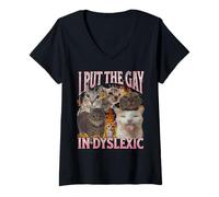 Femme Graphique humoristique avec inscription « I Put The Gay In Dyslexic » T-Shirt avec Col en V