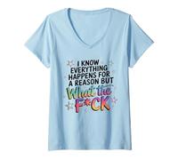 Femme Graphique Humoristique Everything Happens for A Reason Saying WTF T-Shirt avec Col en V