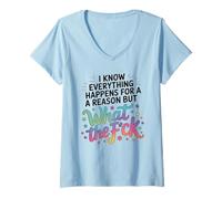 Femme Graphique Humoristique Everything Happens for A Reason Saying WTF T-Shirt avec Col en V