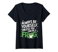 Femme Grenouille, sois Toujours toi-même, sauf si tu Peux être Une Grenouille T-Shirt avec Col en V