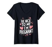 Femme Grossesse Sois Gentille avec Moi Je suis Enceinte Grossesse T-Shirt avec Col en V