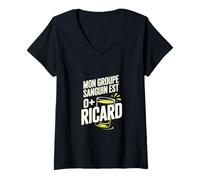 Femme Groupe Sanguin O Plus Ricard Aperitif T-Shirt avec Col en V