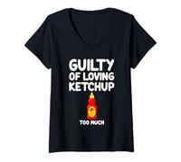 Femme Guilty of Loving Ketchup Too Much Sauce tomate Sweet Tangy T-Shirt avec Col en V